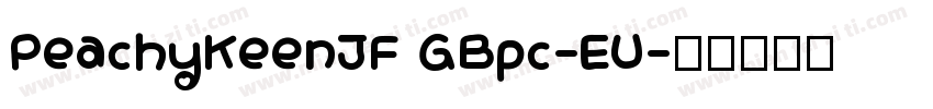 PeachyKeenJF GBpc-EU字体转换